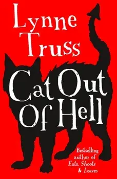 Cat out of Hell, Paperback/Lynne Truss