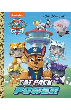 Cat Pack Power (Paw Patrol) - Courtney Carbone