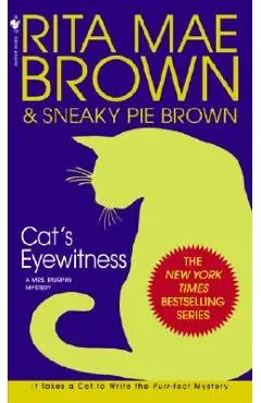 Cat's Eyewitness: A Mrs. Murphy Mystery - Rita Mae Brown