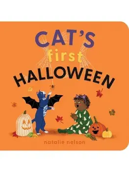 Cat's First Halloween. A Board Book, Board book/Natalie Nelson