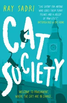 Cat Society, Paperback/Ray Sadri