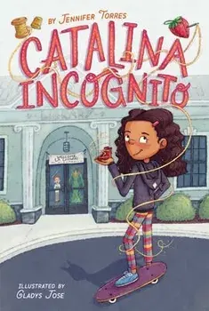 Catalina Incognito, Paperback/Jennifer Torres