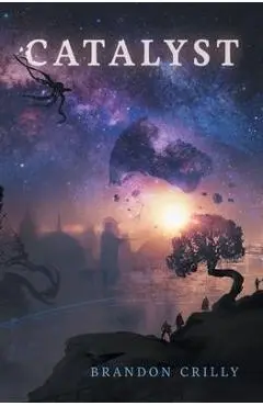 Catalyst - Brandon Crilly
