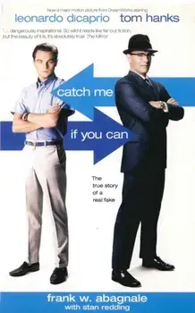 Catch Me If You Can. The True Story Of A Real Fake, Paperback/Stan Redding