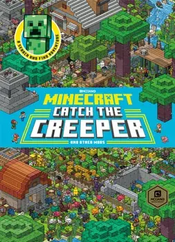 Catch the Creeper! (Minecraft), Hardcover/Stephanie Milton