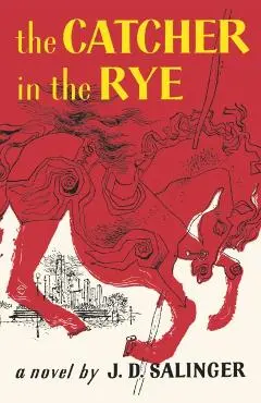 Catcher in the Rye - J D Salinger