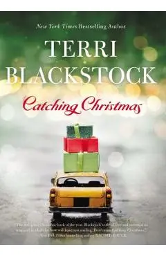 Catching Christmas - Terri Blackstock