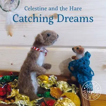 Catching Dreams, Hardback/Karin Celestine