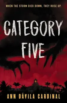 Category Five, Hardcover/Ann Dvila Cardinal
