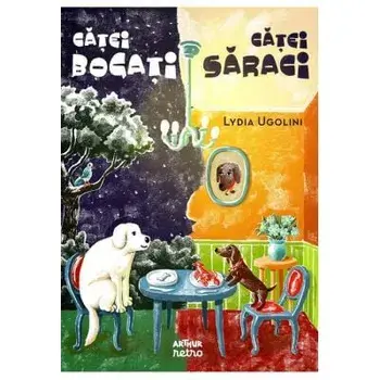 Catei bogati. Catei saraci/Lydia Ugolini
