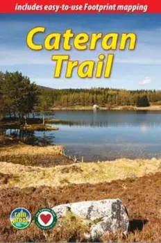 Cateran Trail. a Circular Walk in the Heart of Scotland, 3 Revised edition, Paperback/Jacquetta Megarry