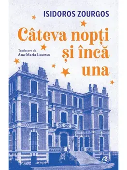 Cateva nopti si inca una/Isidoros Zourgos