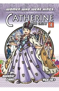 Catherine the Great: A Graphic Novel - Queenie Chan