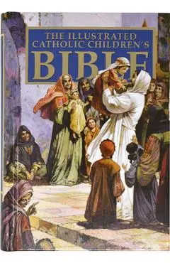 Catholic Children's Illustrated Bible-NAB - Anne De Graff