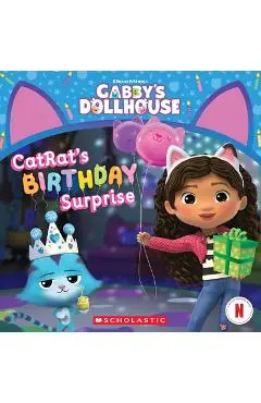 Catrat's Birthday Surprise (Gabby's Dollhouse Storybook) - Pamela Bobowicz