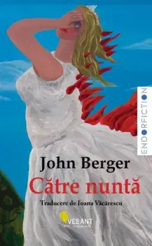 Catre nunta/John Berger