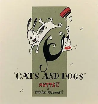 Cats and Dogs: Mutts II, Paperback/Patrick McDonnell