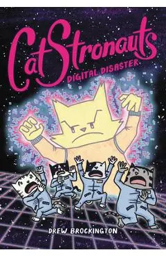 Catstronauts: Digital Disaster - Drew Brockington