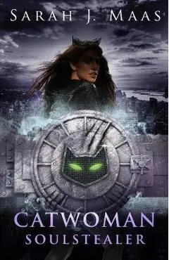 Catwoman: Soulstealer (DC Icons series)