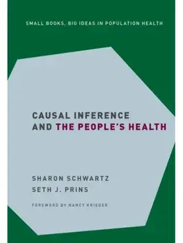 Causal Inference and the People's Health, Hardback/***