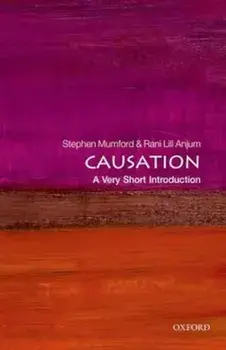 Causation: A Very Short Introduction, Paperback/Rani Mumford