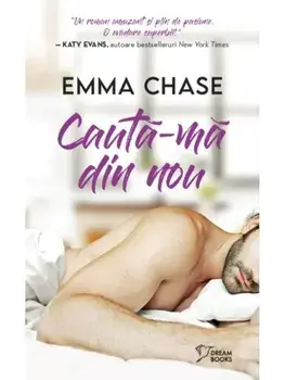 Cauta-ma din nou/Emma Chase