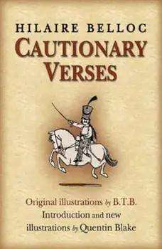 Cautionary Verses, Paperback/Hilaire Belloc