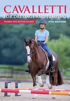 Cavalletti. For Dressage and Jumping, Hardback/Reiner Klimke