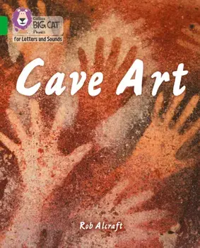 Cave Art. Band 05/Green, Paperback/Rob Alcraft