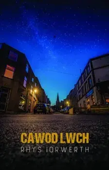 Cawod Lwch, Paperback/Rhys Iorwerth