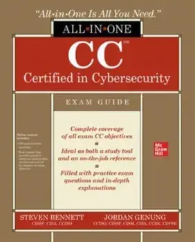 CC Certified in Cybersecurity All-in-One Exam Guide, Paperback/Steven Bennett