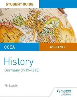 CCEA AS-level History Student Guide: Germany (1919-1945), Paperback/Fin Lappin