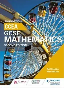 CCEA GCSE Mathematics Foundation for 2nd Edition, Paperback/Neill Hamilton