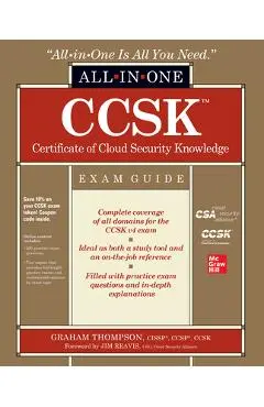 Ccsk Certificate of Cloud Security Knowledge All-In-One Exam Guide - Graham Thompson