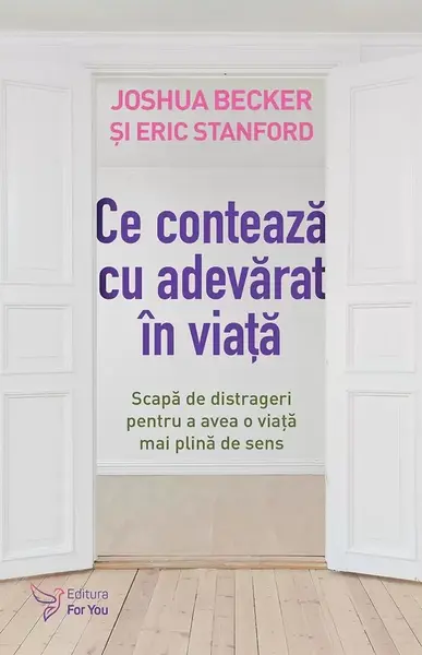Ce contează cu adevărat în viață