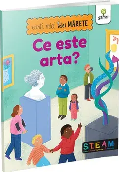 Ce este arta? Carti mici, idei marete/***