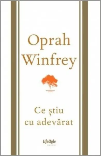 Ce ştiu cu adevărat - Oprah Winfrey