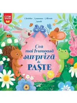 Cea mai frumoasa surpriza de Paste/Christine Naumann, Villemin Monhi