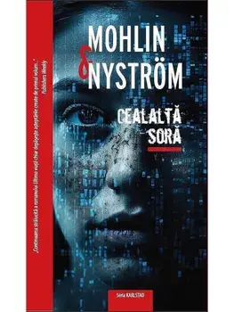 Cealalta sora. Seria Karlstad. Volumul 2/Peter Mohlin, Peter Nystrom