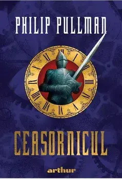 Ceasornicul/Philip Pullman