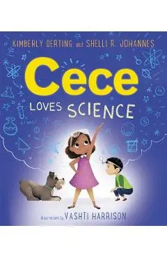 Cece Loves Science - Kimberly Derting