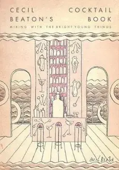 Cecil Beaton's Cocktail Book, Hardcover/Cecil Beaton