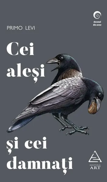 Cei aleși și cei damnați - Primo Levi