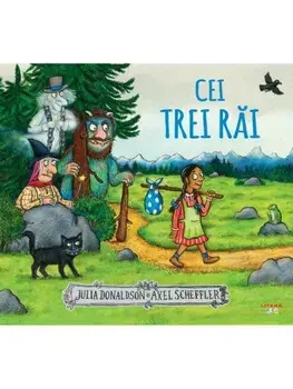 Cei trei rai/Julia Donaldson