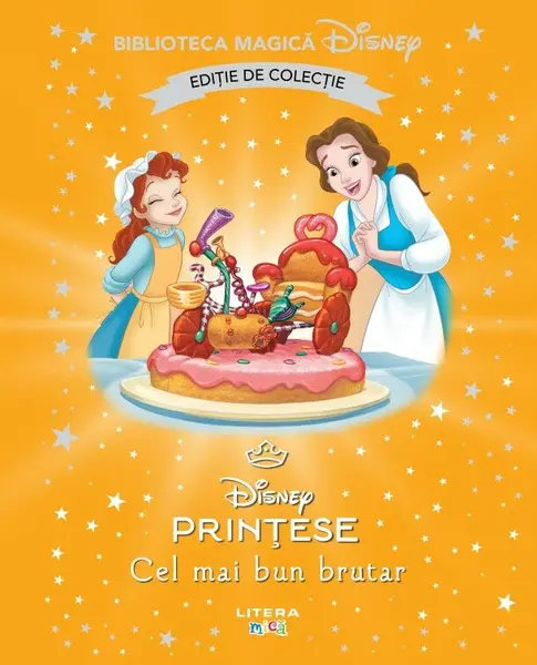 Cel mai bun brutar. Volumul 76. Disney. Biblioteca magica. Editie de colectie