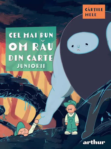 Cel mai bun om rău din carte. Juniorii - Colectiv de autori