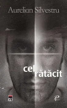 Cel ratacit/Aurelian Silvestru