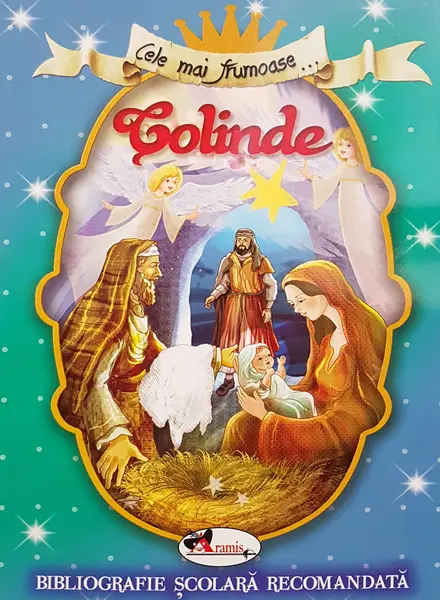 Cele mai frumoase colinde |