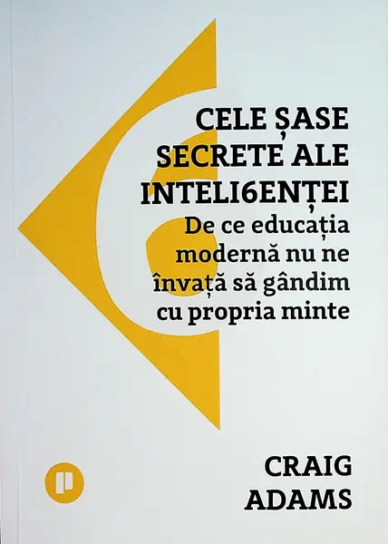 Cele șase secrete ale inteligenței