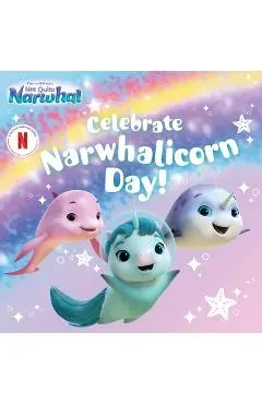 Celebrate Narwhalicorn Day! - Patty Michaels